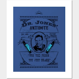 Dr. Jones' Antidote Posters and Art